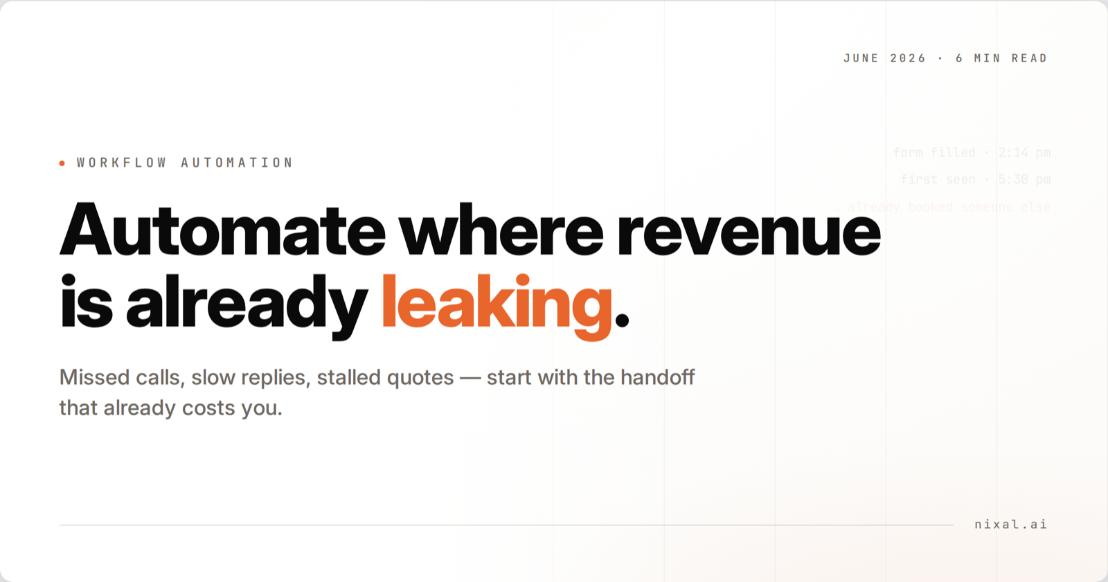 Workflow Automation for Small Business: Start Where Revenue Is Already Leaking